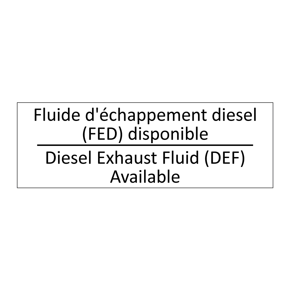 Fluide d'échappement diesel (FED)  /.../ - Diesel Exhaust Fluid (DEF) Available /.../