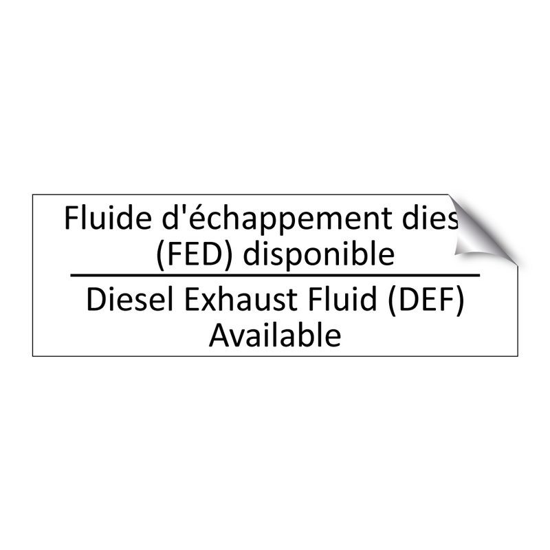 Fluide d'échappement diesel (FED)  /.../ - Diesel Exhaust Fluid (DEF) Available /.../