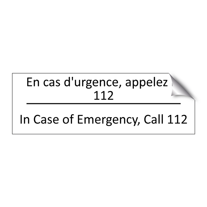 En cas d'urgence, appelez le 112 /.../ - In Case of Emergency, Call 112