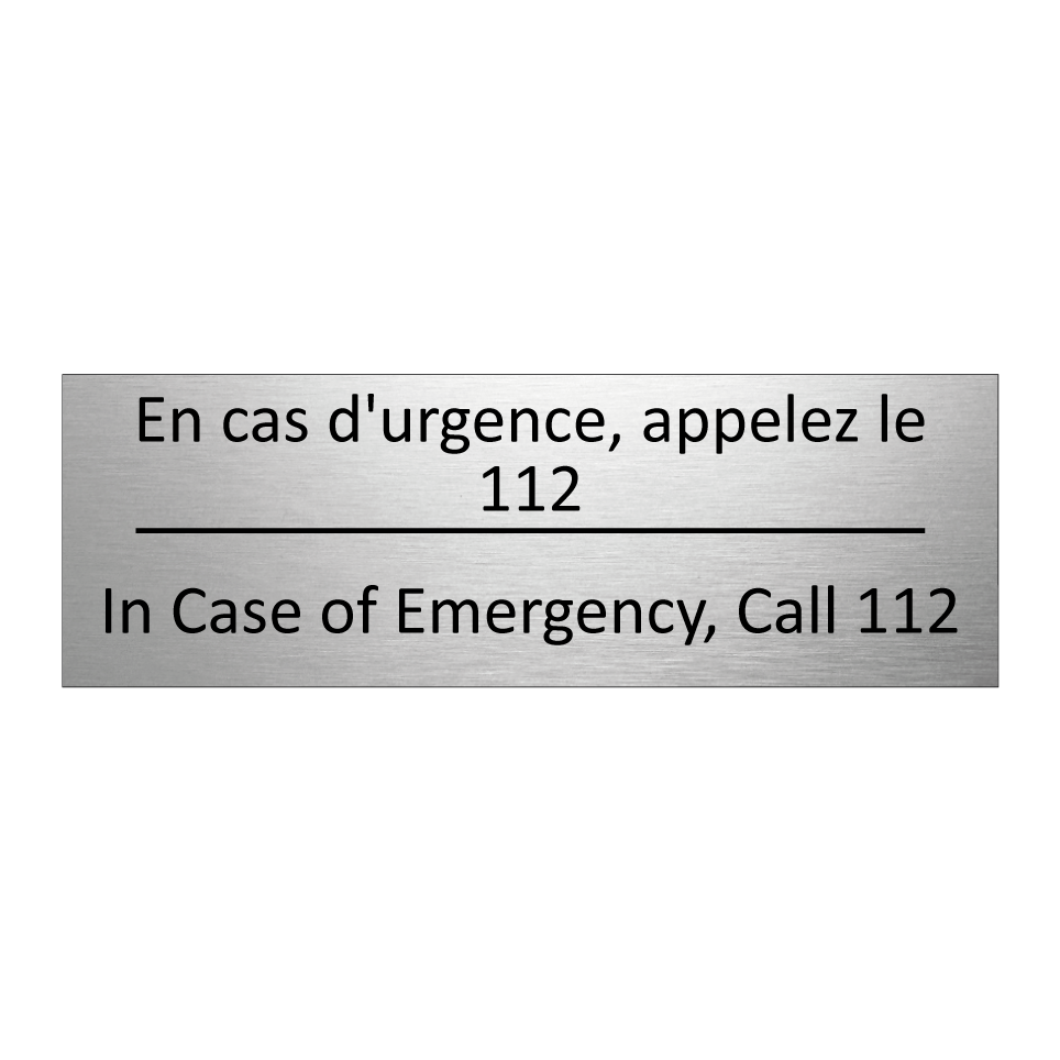 En cas d'urgence, appelez le 112 /.../ - In Case of Emergency, Call 112