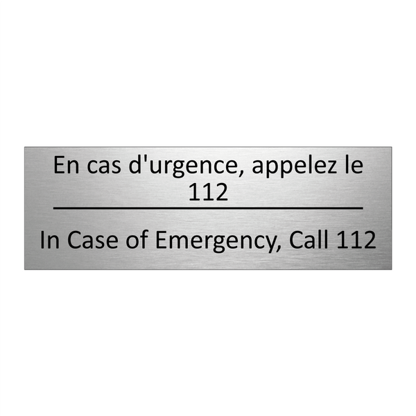 En cas d'urgence, appelez le 112 /.../ - In Case of Emergency, Call 112