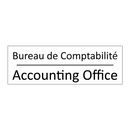 Bureau de Comptabilité - Accounting Office