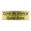 Zone de silence - Quiet Zone