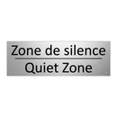 Zone de silence - Quiet Zone
