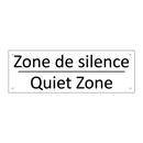 Zone de silence - Quiet Zone