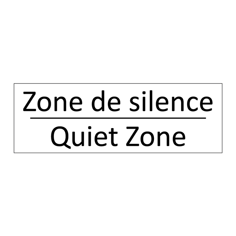 Zone de silence - Quiet Zone