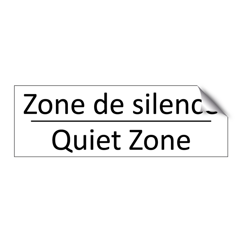 Zone de silence - Quiet Zone