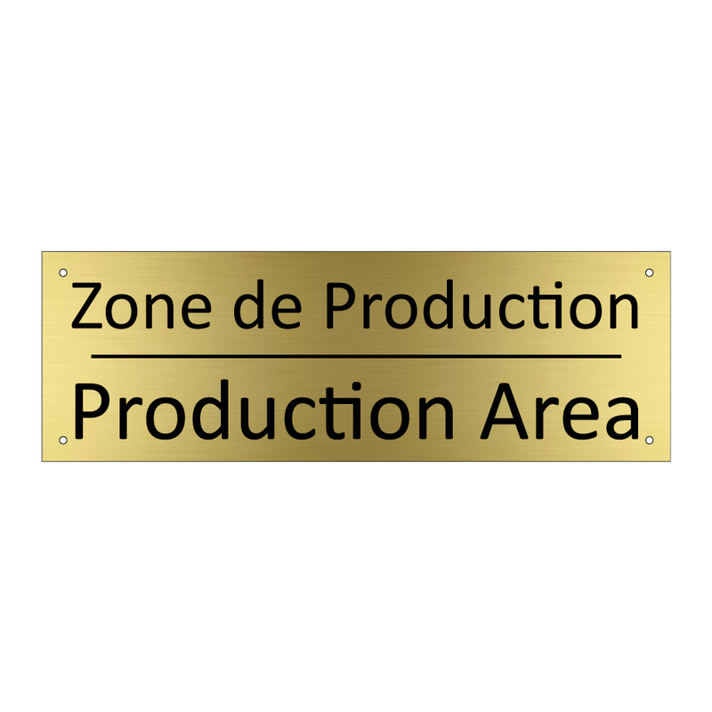 Zone de Production - Production Area
