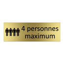 4 personnes maximum