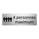4 personnes maximum