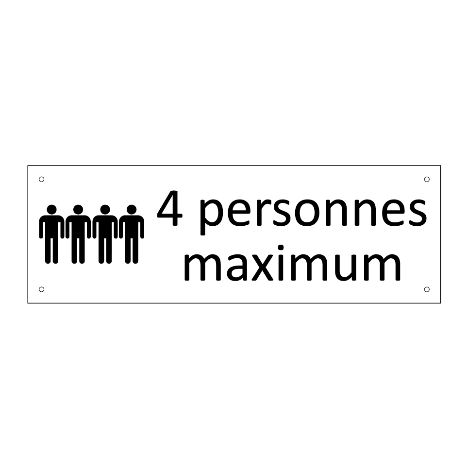 4 personnes maximum