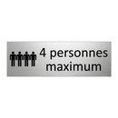 4 personnes maximum