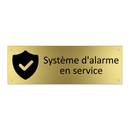 Système d'alarme en service