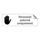 Personnel autorisé uniquement