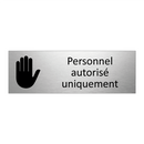 Personnel autorisé uniquement
