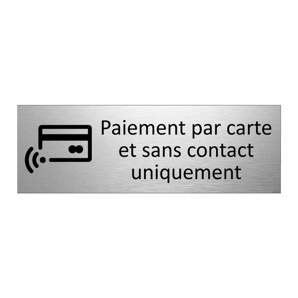 Paiement par carte et sans contact uniquement