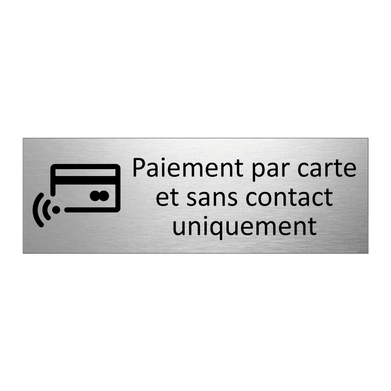 Paiement par carte et sans contact uniquement
