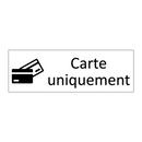 Carte uniquement