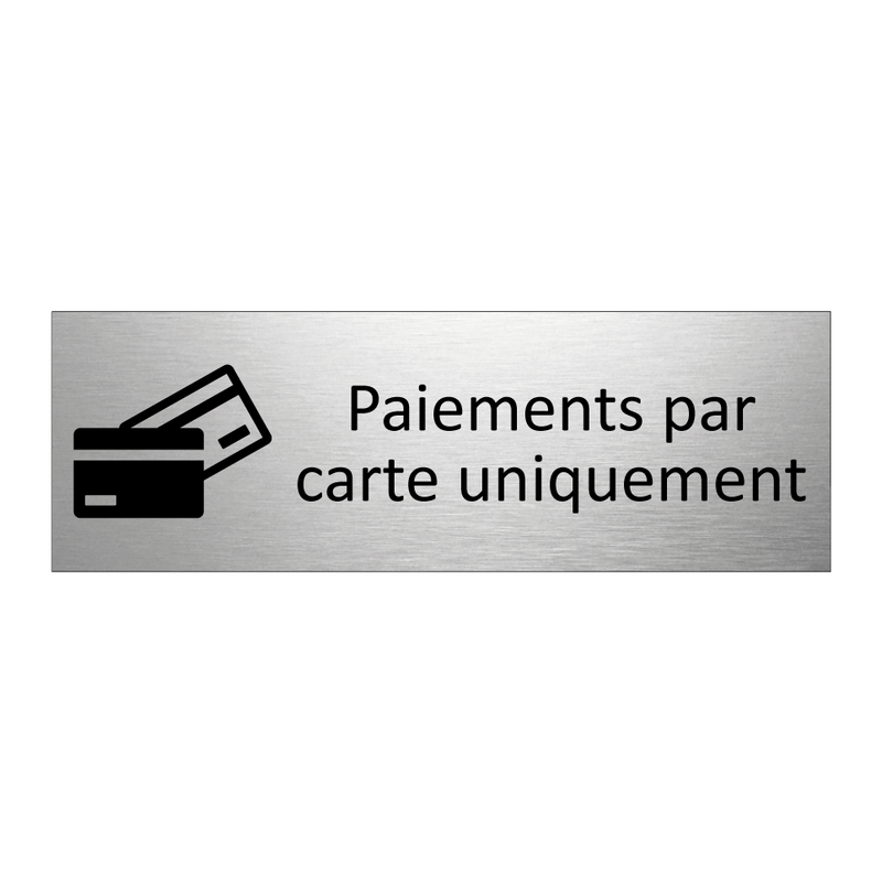 Paiements par carte uniquement