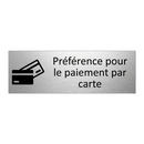 Préférence pour le paiement par carte