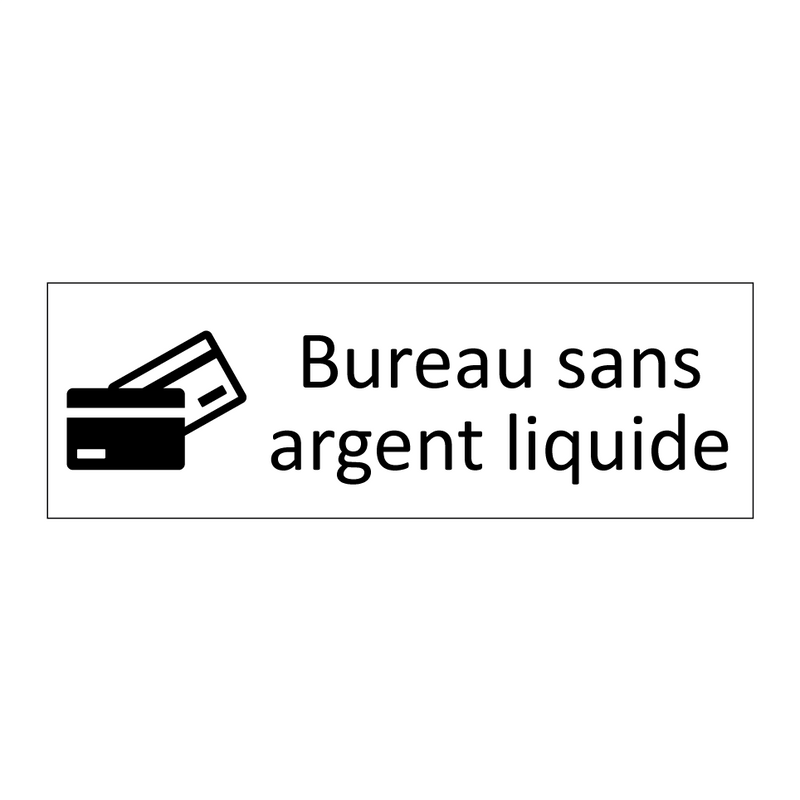Bureau sans argent liquide