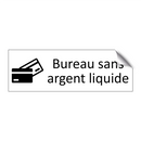 Bureau sans argent liquide