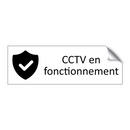 CCTV en fonctionnement