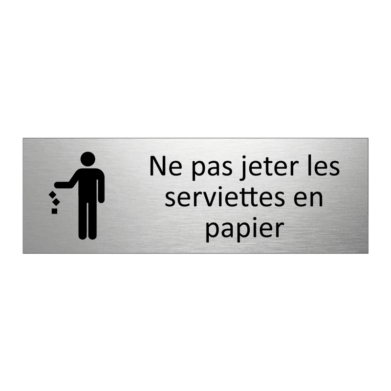 Ne pas jeter les serviettes en papier