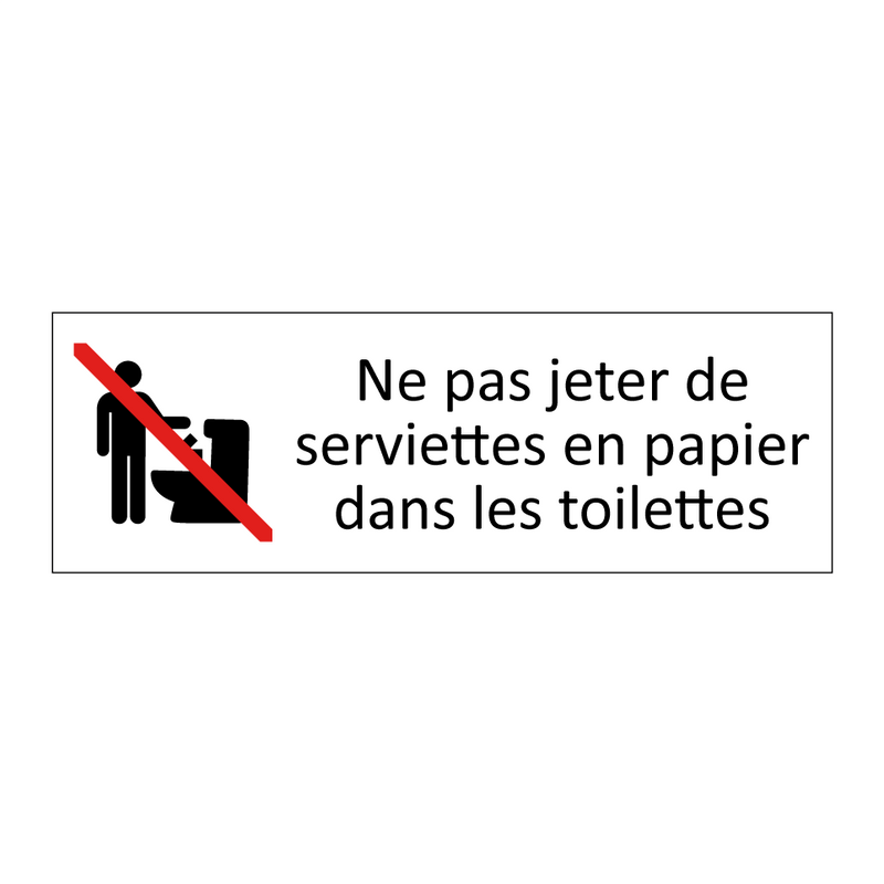 Ne pas jeter de serviettes en papier dans les toilettes