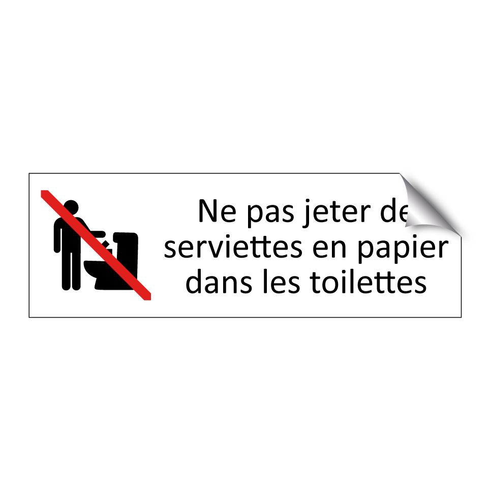 Ne pas jeter de serviettes en papier dans les toilettes