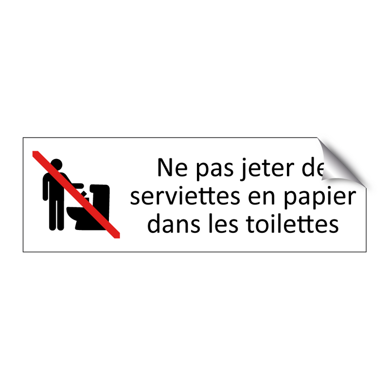 Ne pas jeter de serviettes en papier dans les toilettes