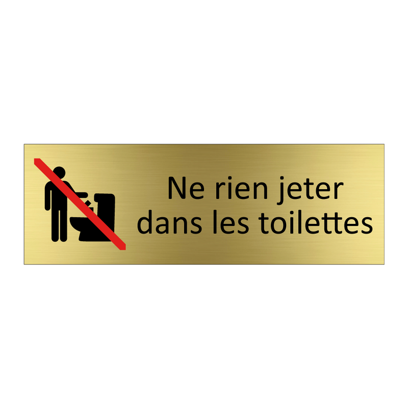 Ne rien jeter dans les toilettes