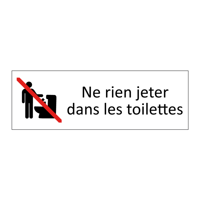 Ne rien jeter dans les toilettes