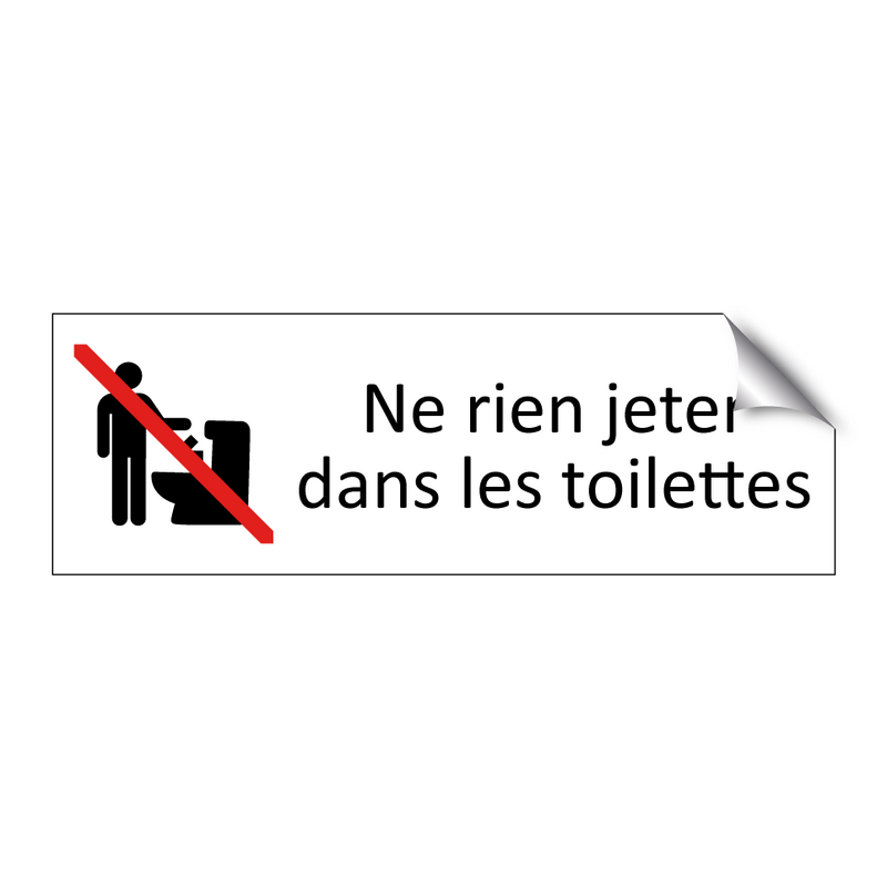 Ne rien jeter dans les toilettes