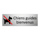 Chiens guides bienvenus
