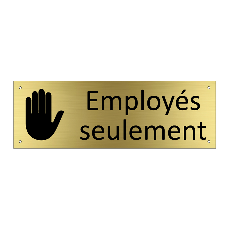 Employés seulement