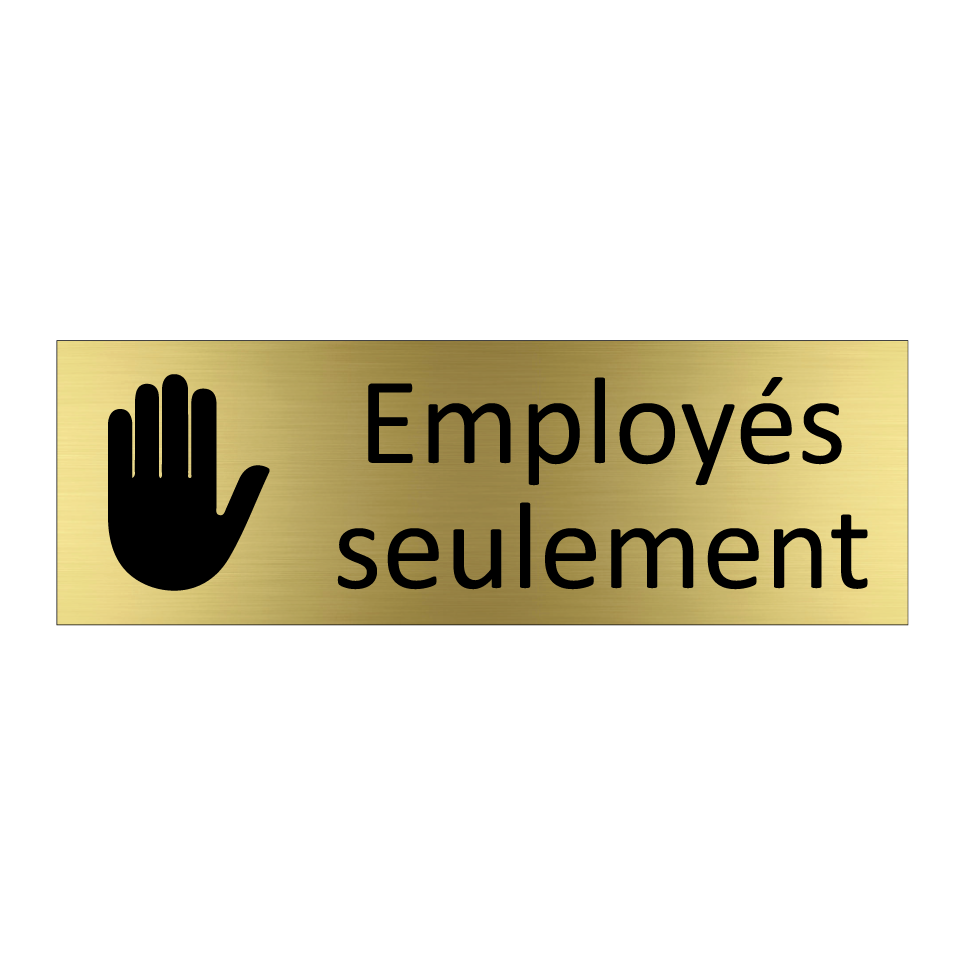 Employés seulement