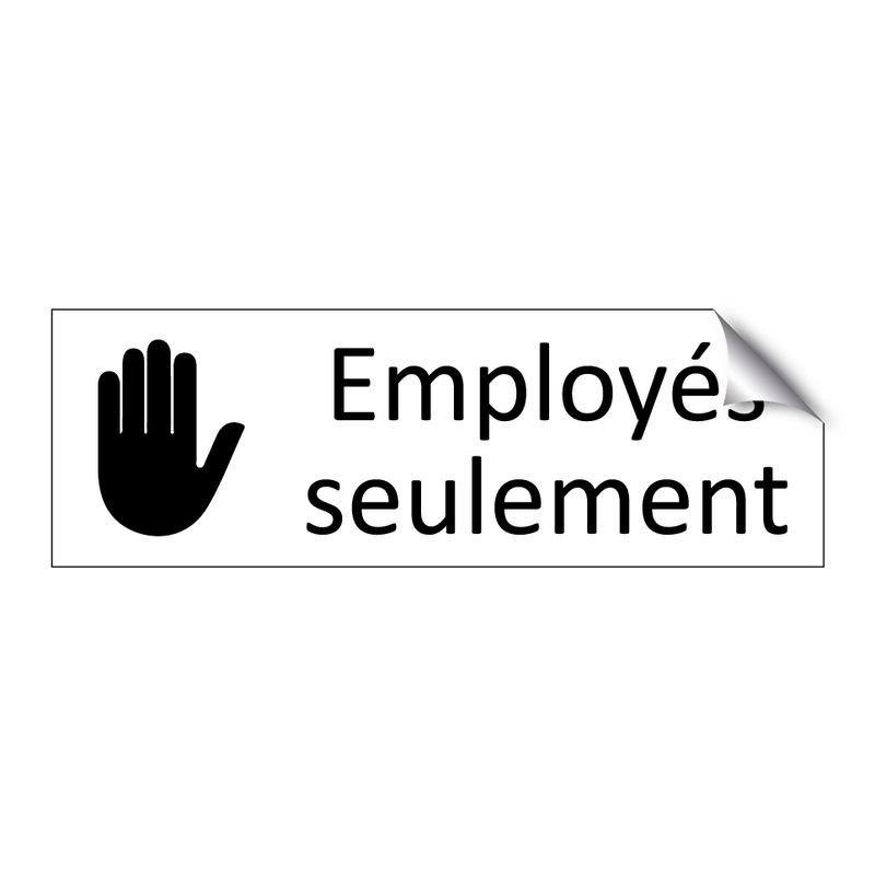Employés seulement