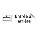 Entrée à l'arrière