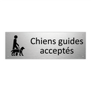 Chiens guides acceptés