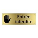Entrée interdite