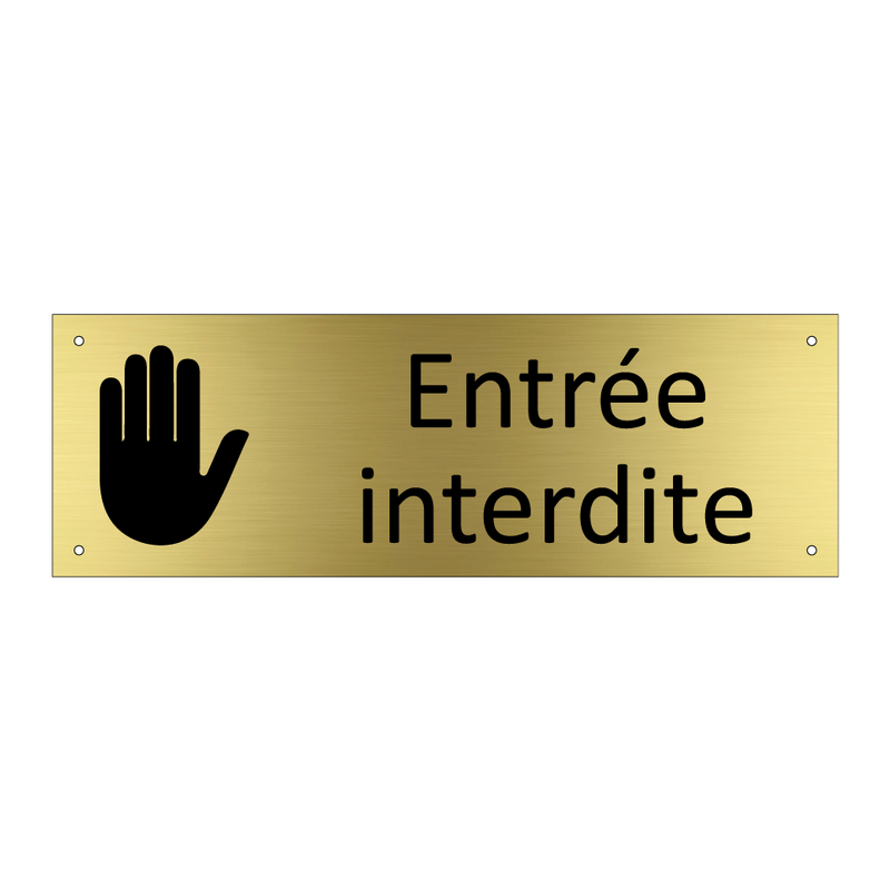 Entrée interdite
