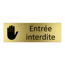 Entrée interdite