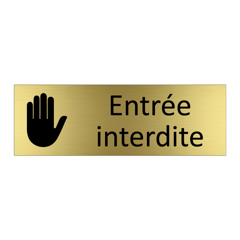 Entrée interdite