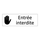 Entrée interdite