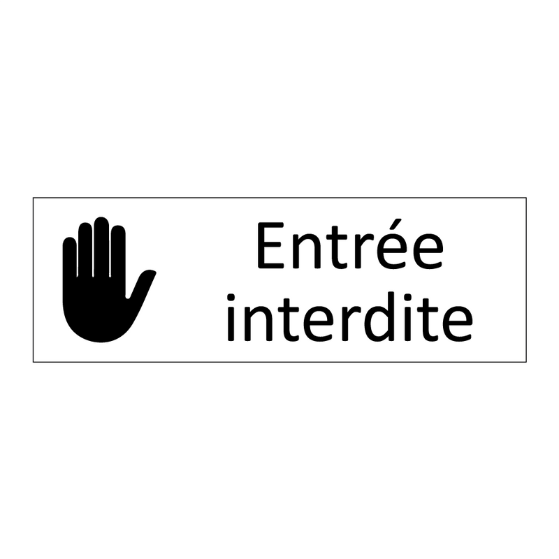 Entrée interdite