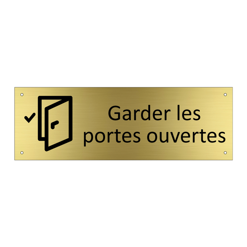 Garder les portes ouvertes