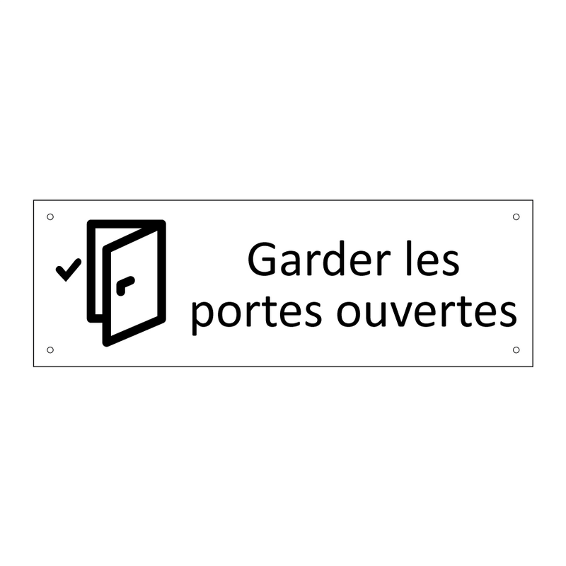 Garder les portes ouvertes