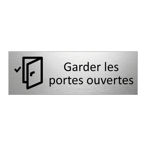 Garder les portes ouvertes