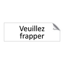 Veuillez frapper